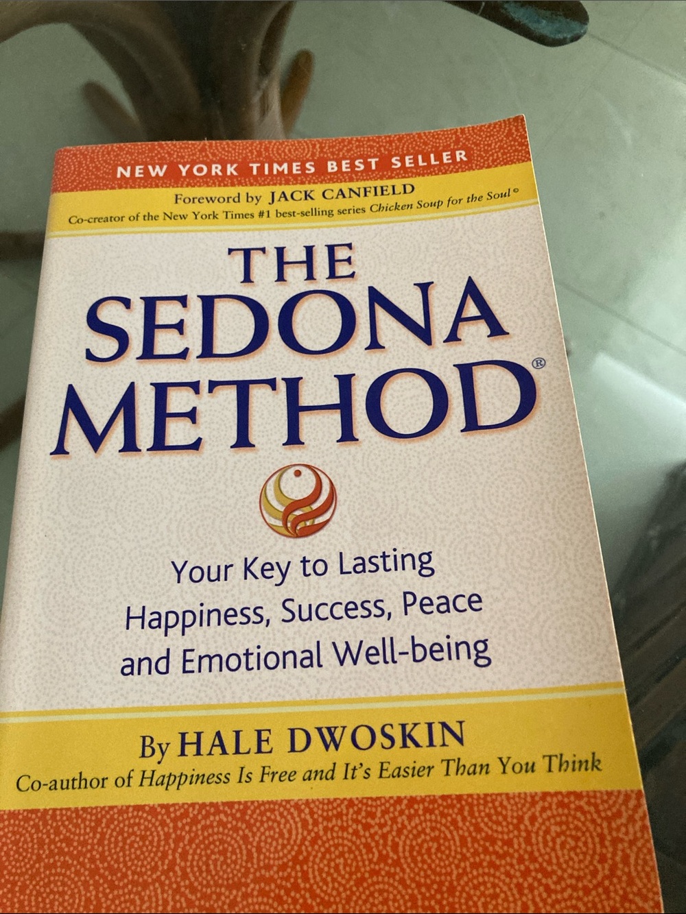 The Sedona Method by - Cream and Orange Paperback